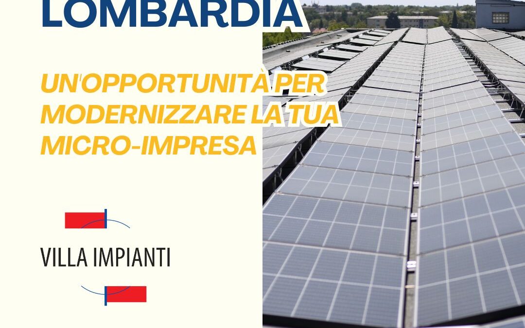 Nuovo bando di Regione Lombardia per modernizzare la tua micro impresa